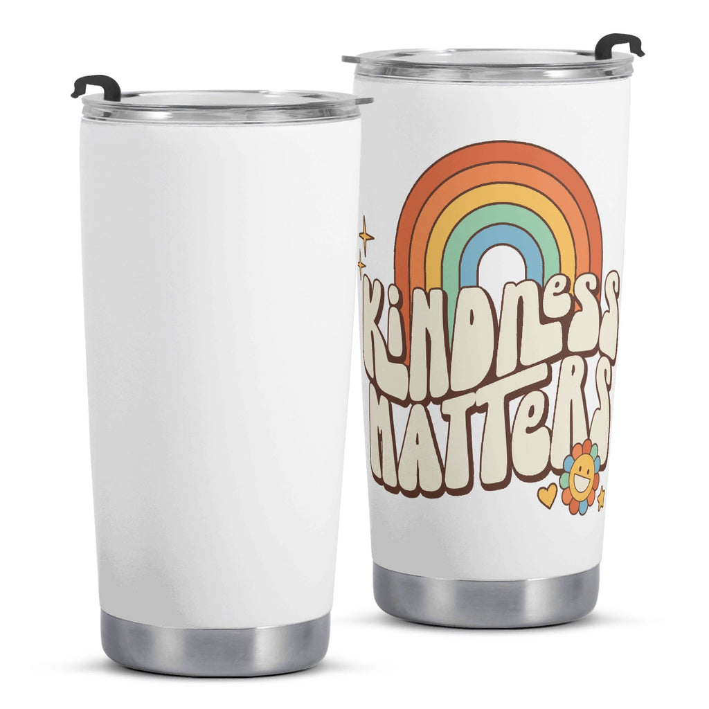Kindness Matters Stainless Steel 20oz Travel Mug Printed Offshore