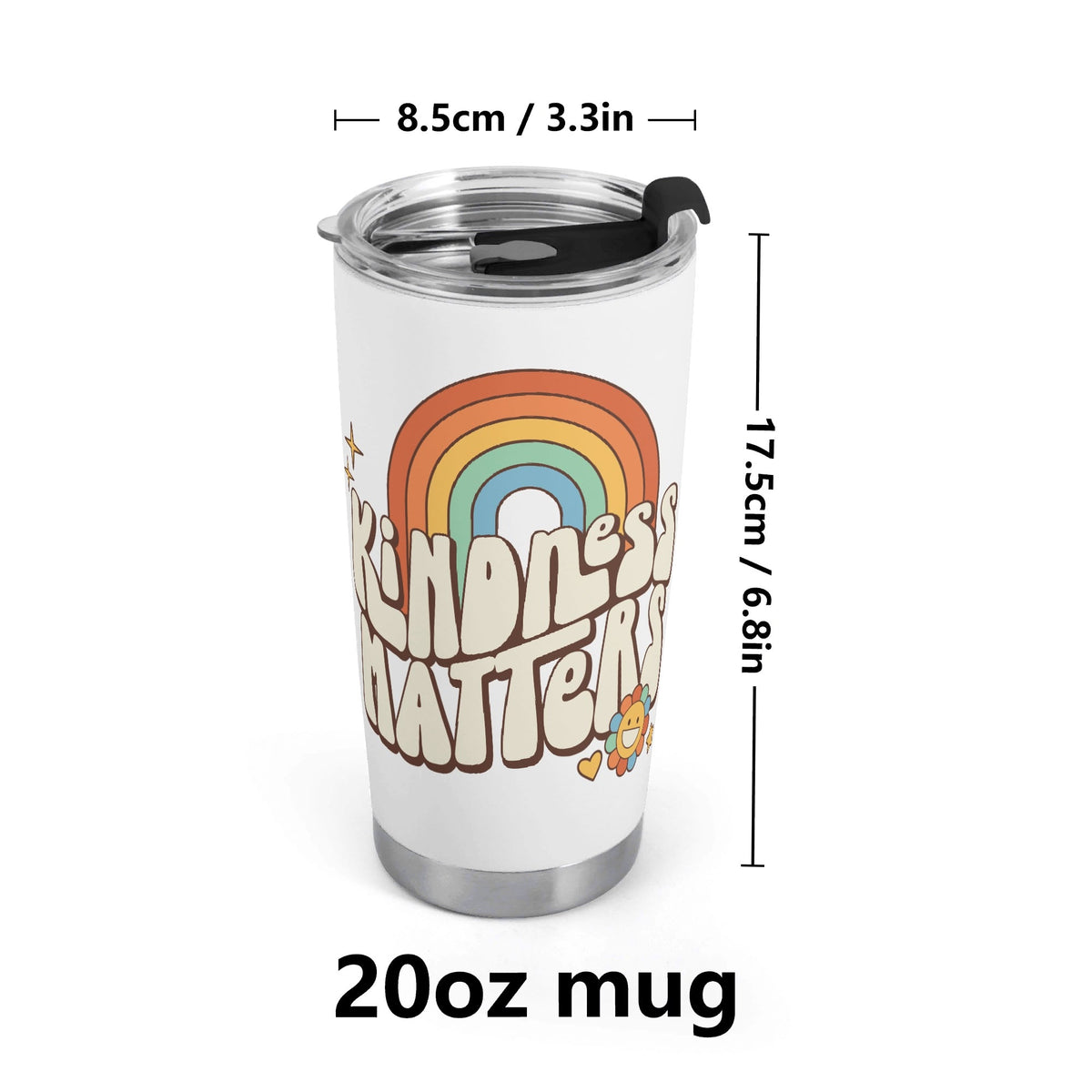 Kindness Matters Stainless Steel 20oz Travel Mug Printed Offshore