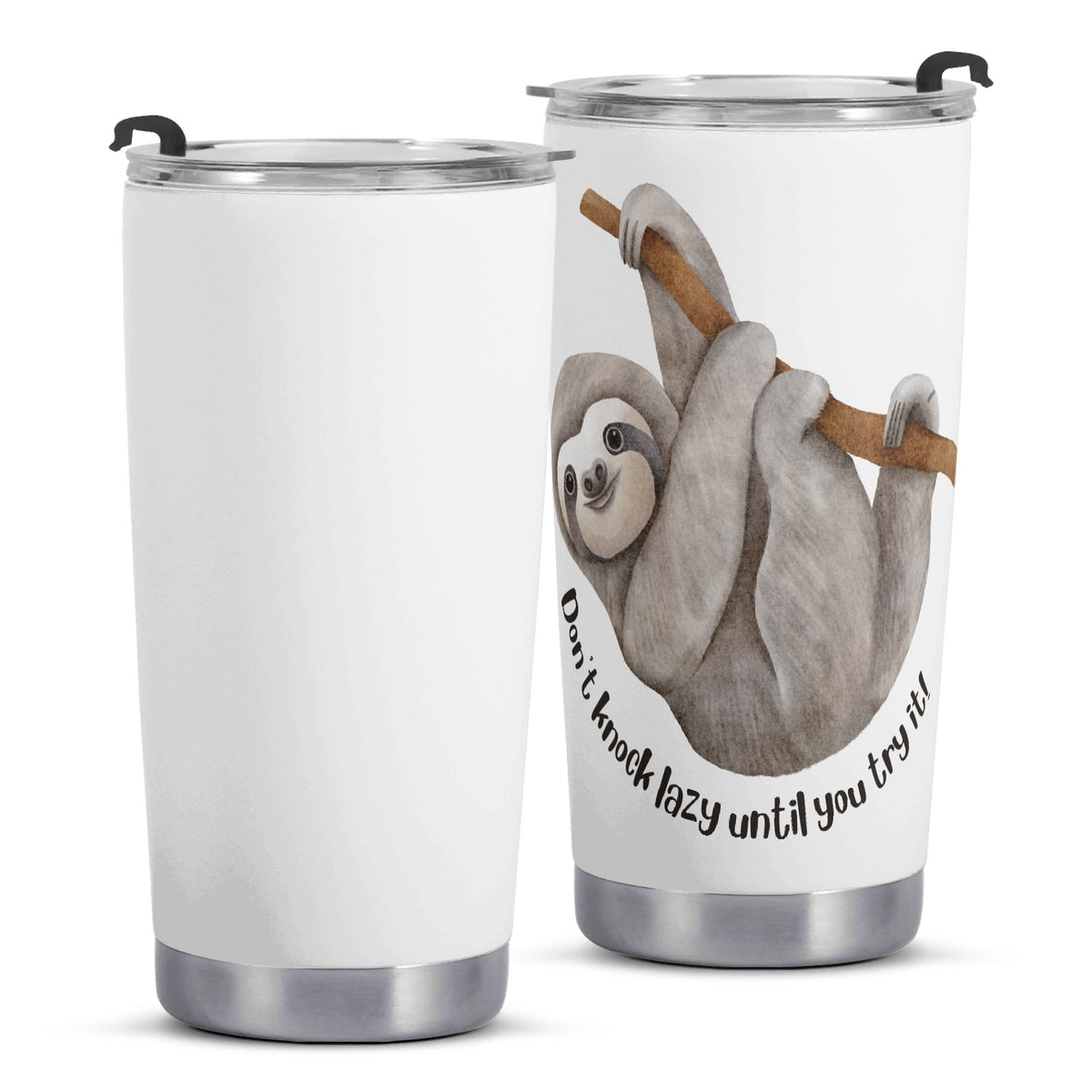 Sloth Dont Knock Lazy Stainless Steel 20oz Travel Mug Printed Offshore