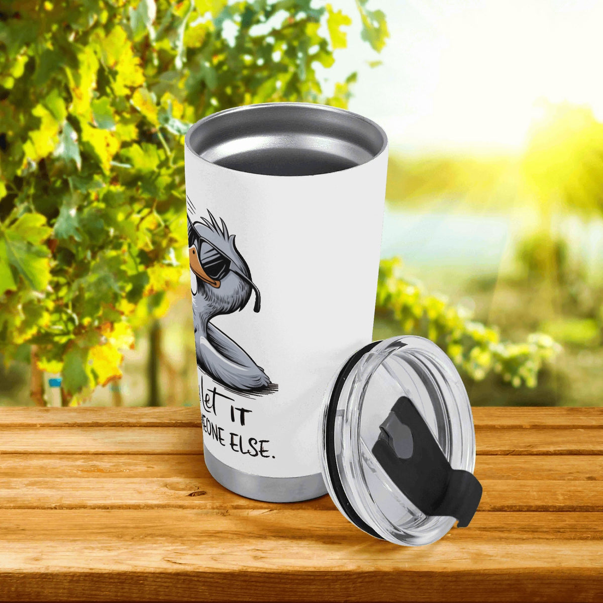 Whatever Life Throws At You Duck Stainless Steel 20oz Travel Mug Printed Offshore