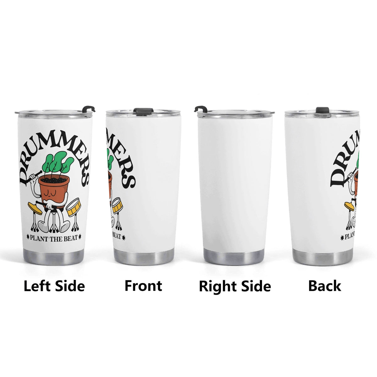 Drummers Plant The Beat Stainless Steel 20oz Travel Mug Printed Offshore