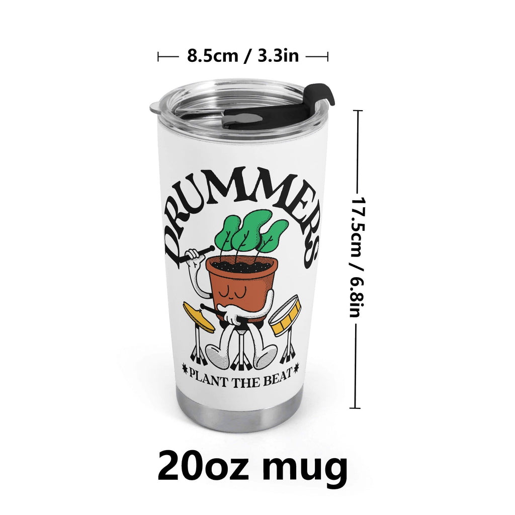 Drummers Plant The Beat Stainless Steel 20oz Travel Mug Printed Offshore