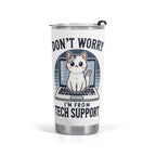 Cat Tech Support Stainless Steel 20oz Travel Mug Default Title Printed Offshore
