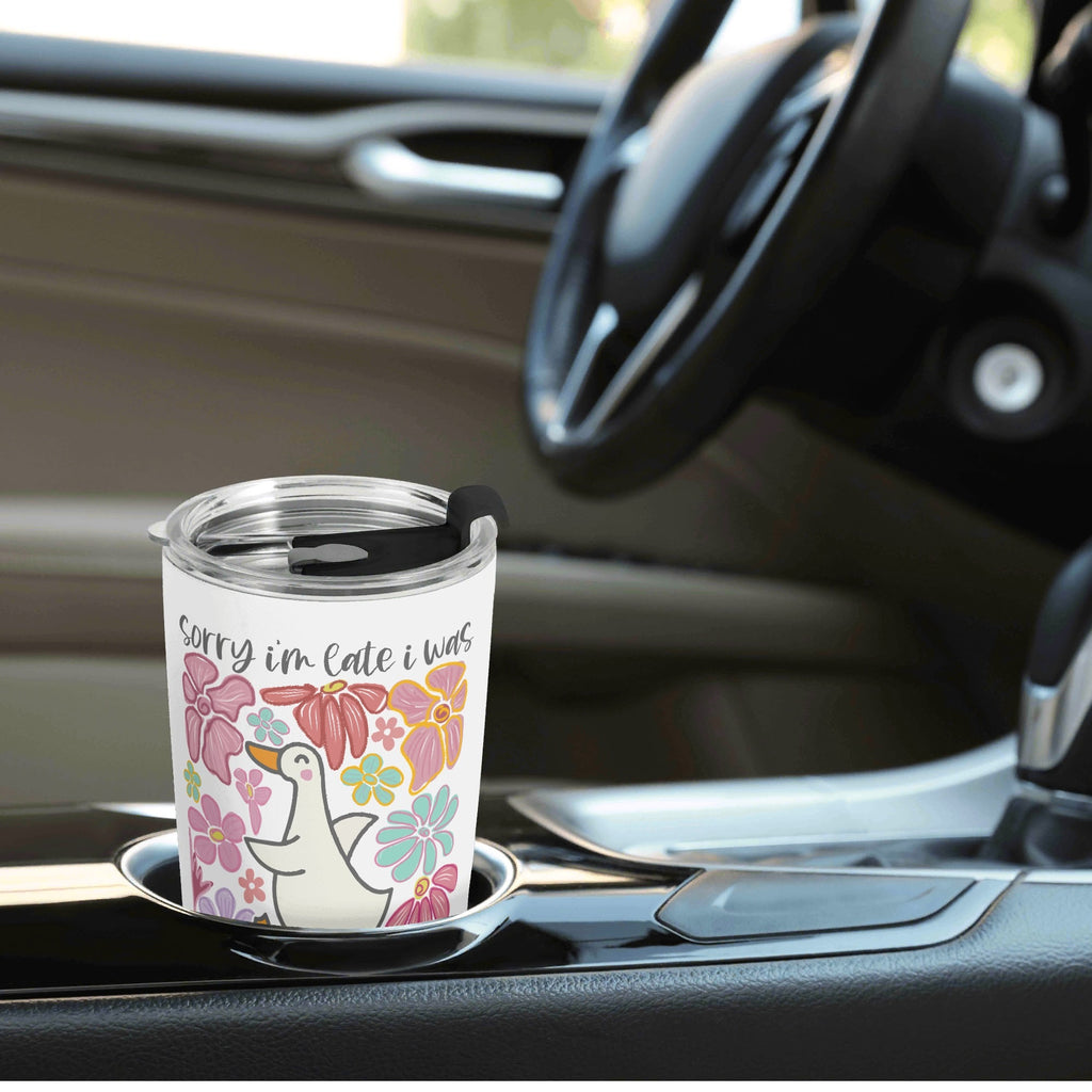 Sorry Im Late I Was Dilly Dallying Stainless Steel 20oz Travel Mug Printed Offshore
