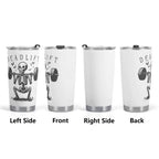 Deadlift Skeleton Stainless Steel 20oz Travel Mug Travel Mug Tumbler Fitness Printed Offshore