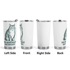 Cat Did Somebody Say Snack Stainless Steel 20oz Travel Mug Printed Offshore
