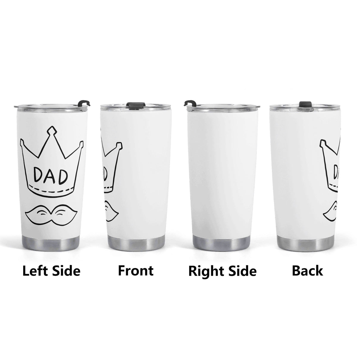 Dad Crown And Moustache Stainless Steel 20oz Travel Mug Printed Offshore