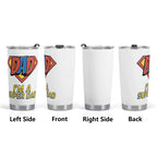 Im A Super Dad Stainless Steel 20oz Travel Mug Travel Mug Tumbler comic Dad Printed Offshore