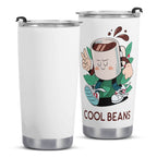 Cool Beans Coffee Stainless Steel 20oz Travel Mug Printed Offshore
