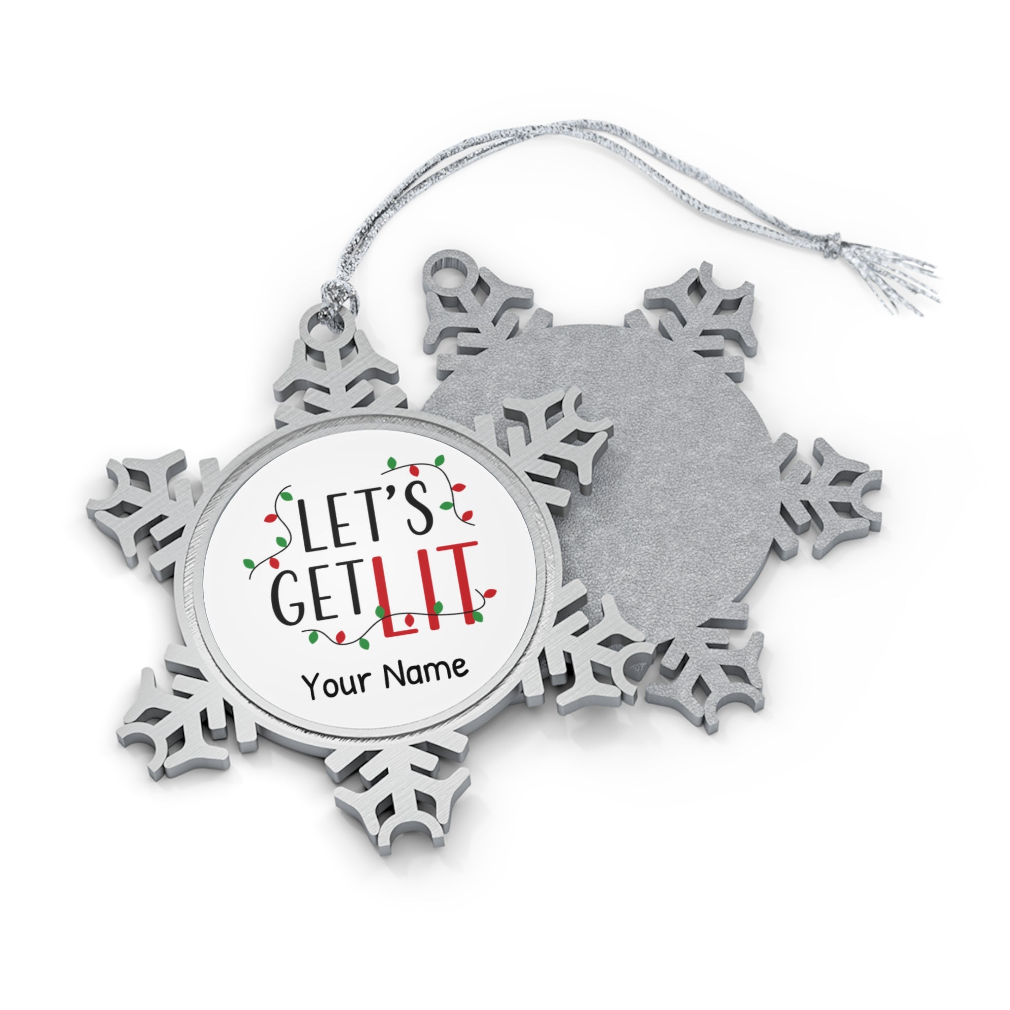 Personalised - Let's Get Lit, Christmas Lights - Christmas Pewter Snowflake Ornament