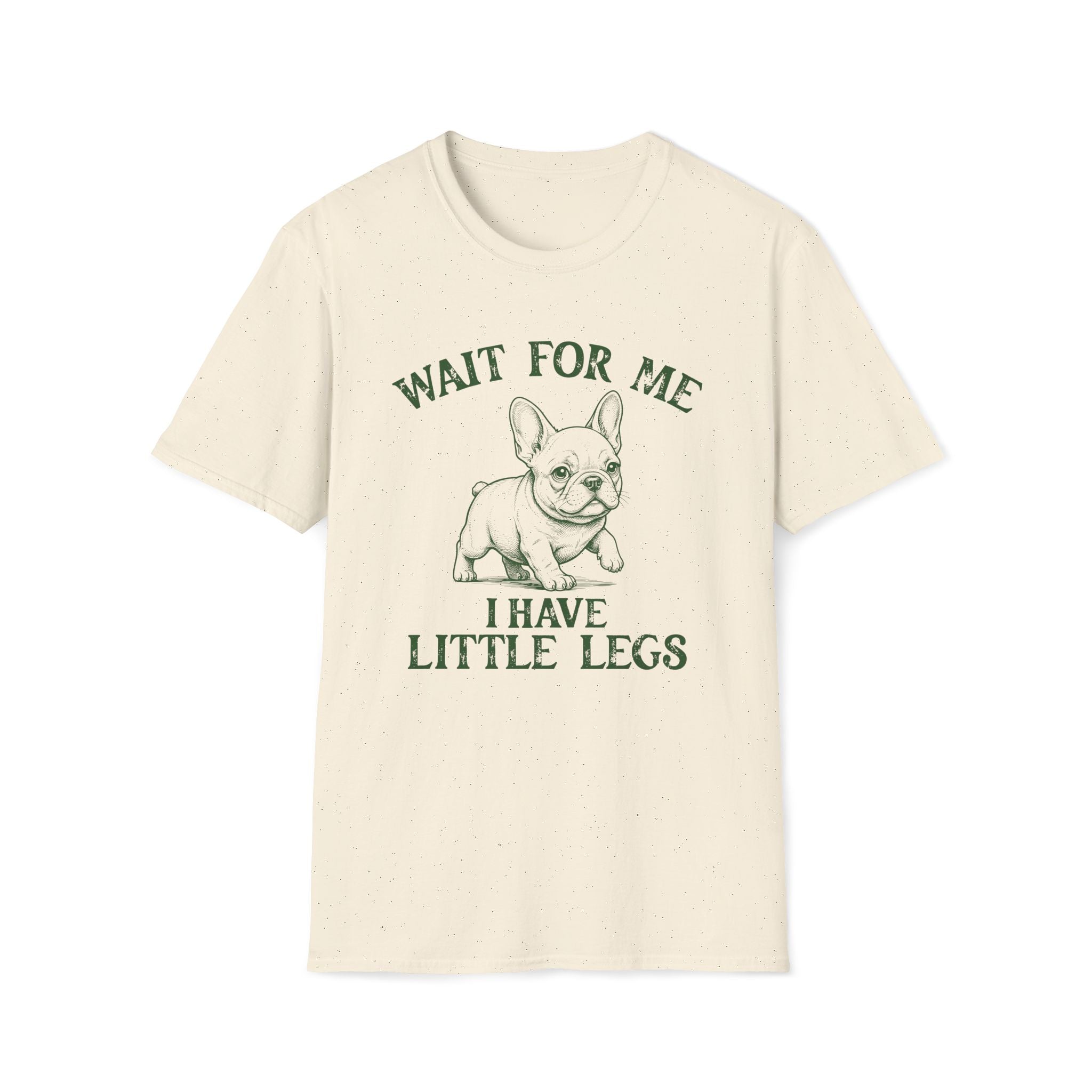 Wait For Me French Bulldog Unisex T-Shirt Natural Unisex Adult T-shirt animal Globally Fulfilled