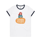 Women Who Read Are Dangerous - Women's Ringer Tee White Navy Womens Ringer T-shirt Printed In Australia Reading
