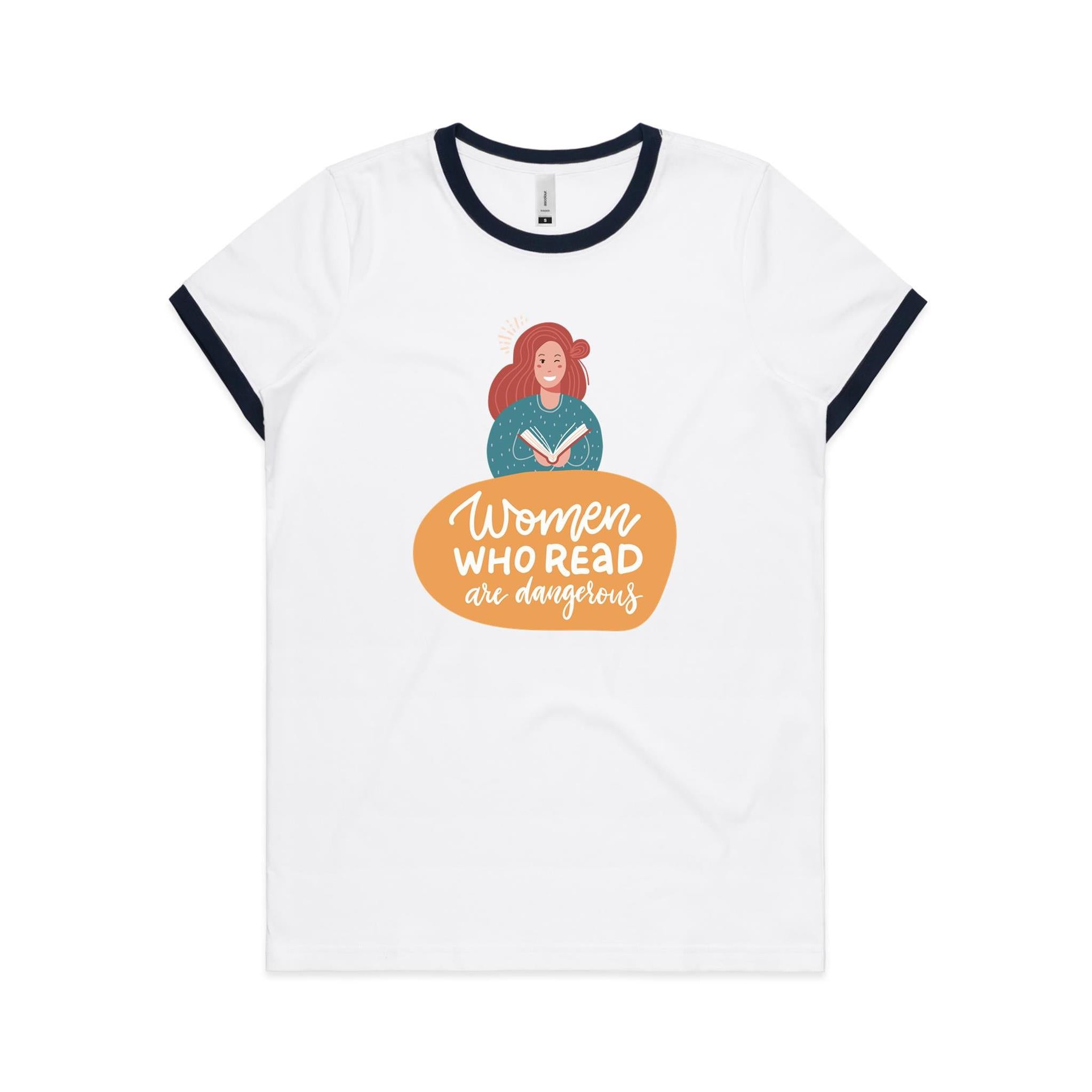 Women Who Read Are Dangerous - Women's Ringer Tee White Navy Womens Ringer T-shirt Printed In Australia Reading