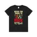 Never Too Young To Rock N Roll Kid's AS Colour T-shirt Black Kids Youth T-shirt Music Printed In Australia