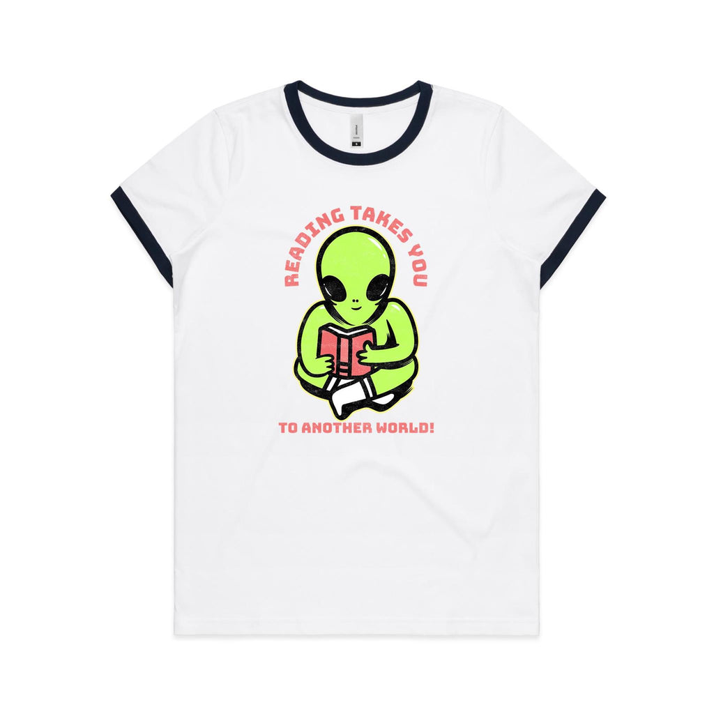 Reading Takes You To Another World, Alien - Women's Ringer Tee White Navy Womens Ringer T-shirt Printed In Australia Reading Sci Fi