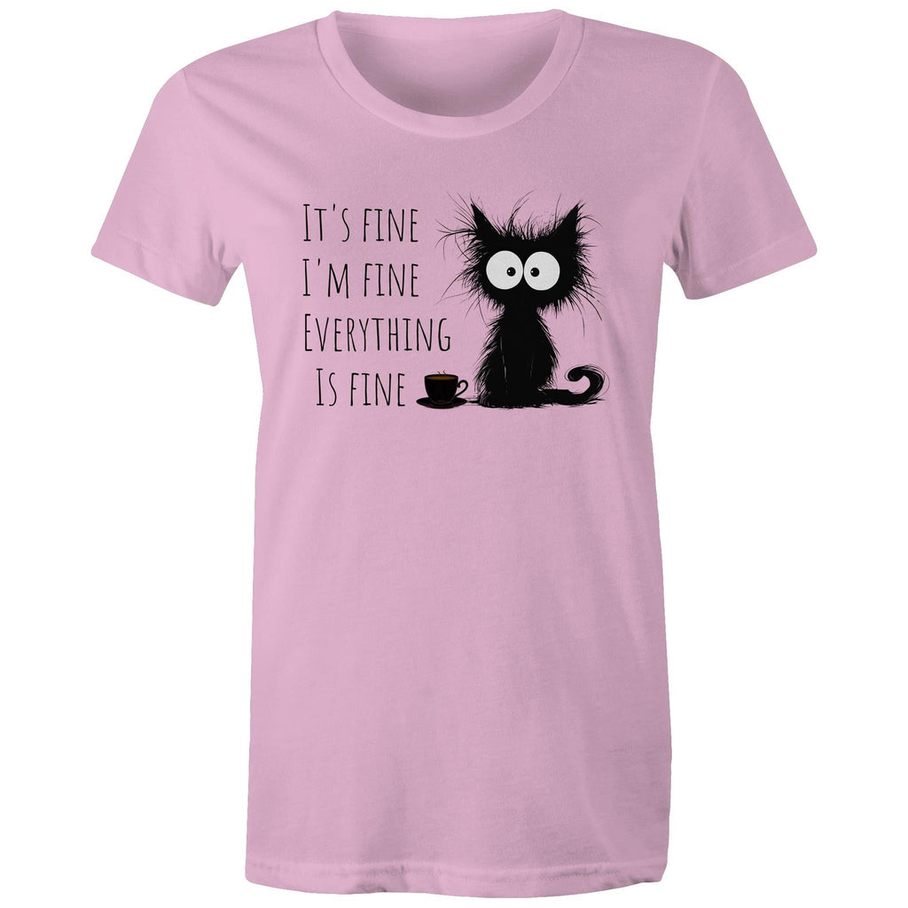 It's Fine, I'm Fine, Frazzled Cat - Womens T-shirt Pink Womens T-shirt animal Printed In Australia