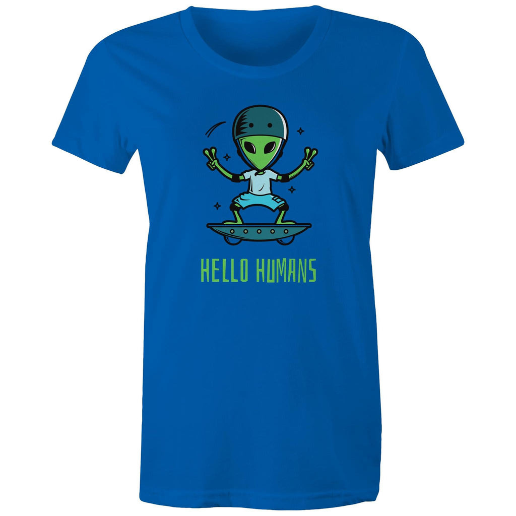 Hello Humans, Alien - Womens T-shirt Bright Royal Womens T-shirt Printed In Australia Sci Fi