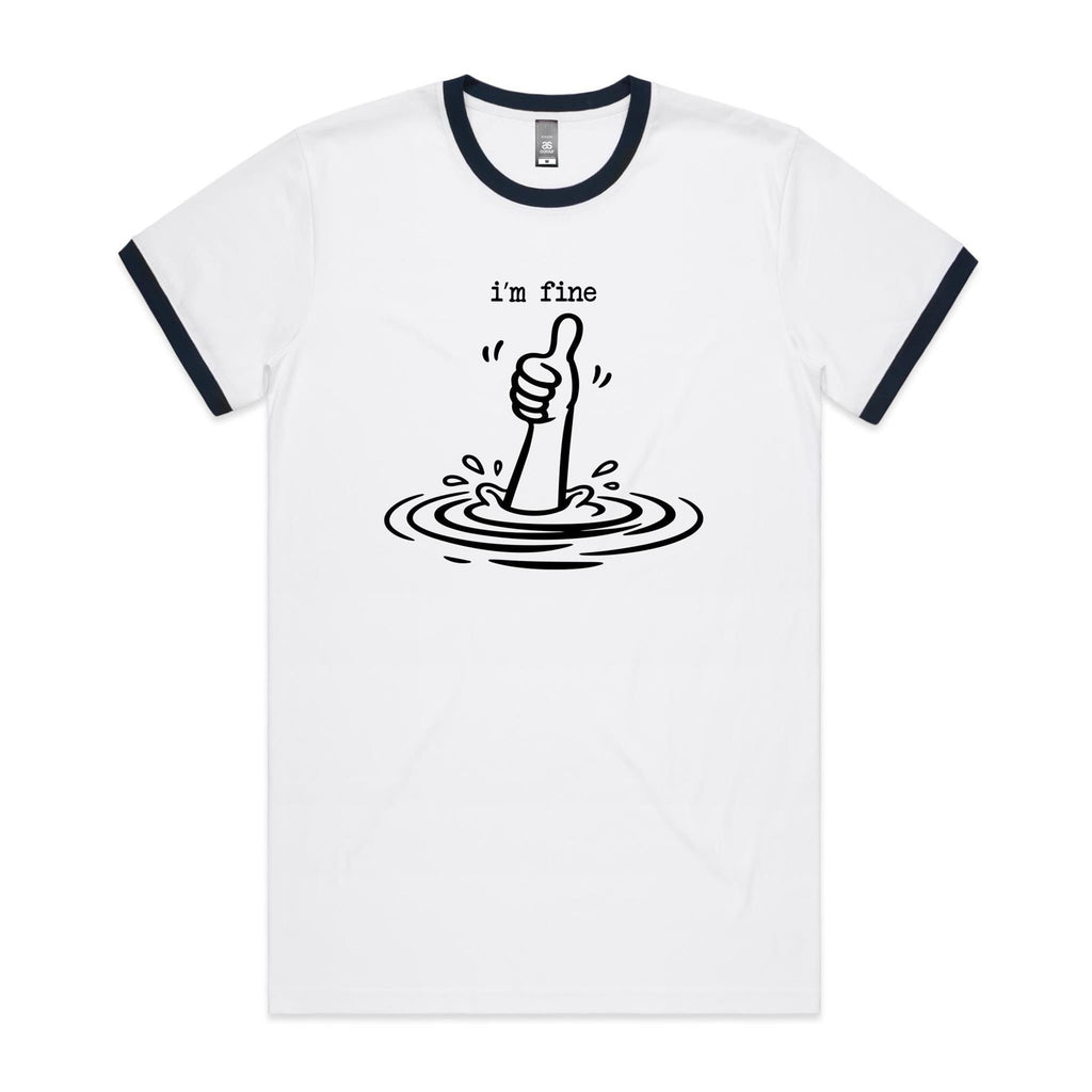 I'm Fine Drowning Thumbs Up AS Colour Staple Ringer Tee