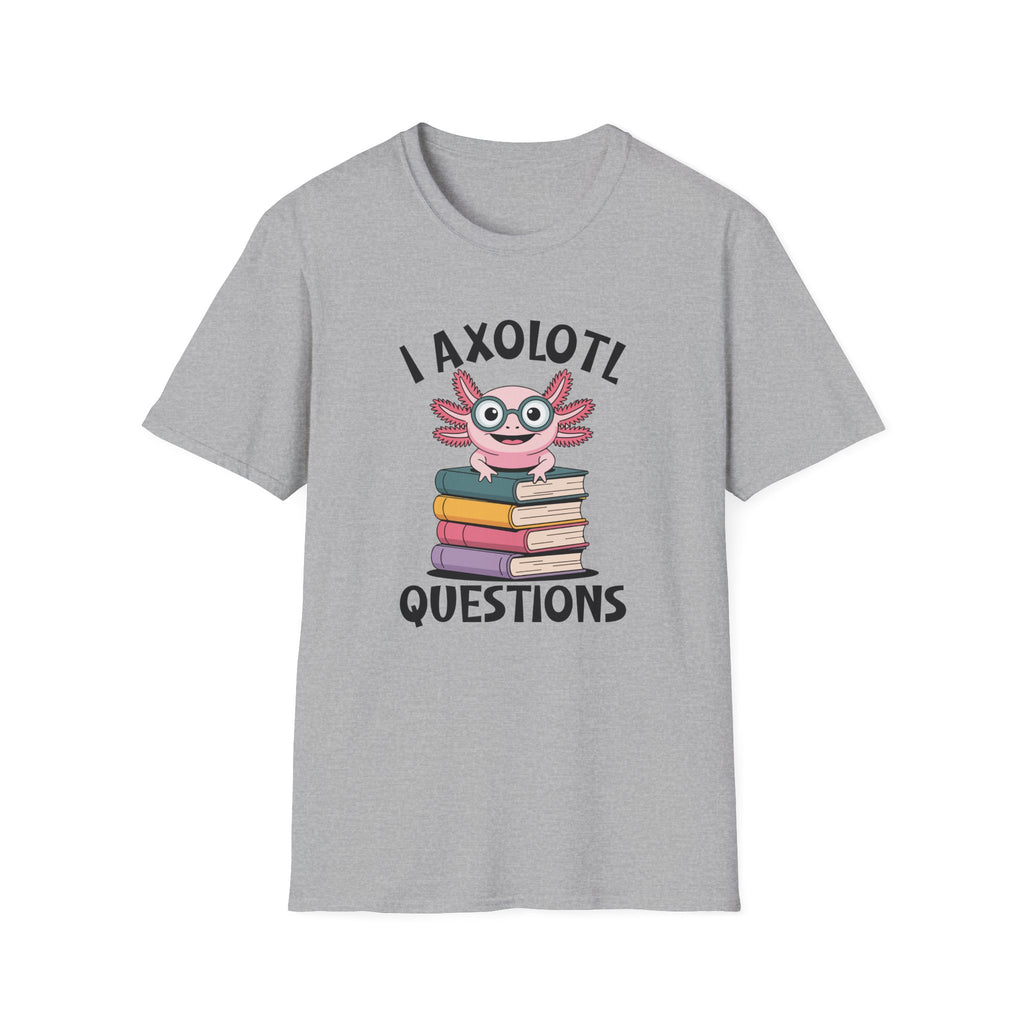 I Axolotl Questions - Unisex Softstyle T-Shirt