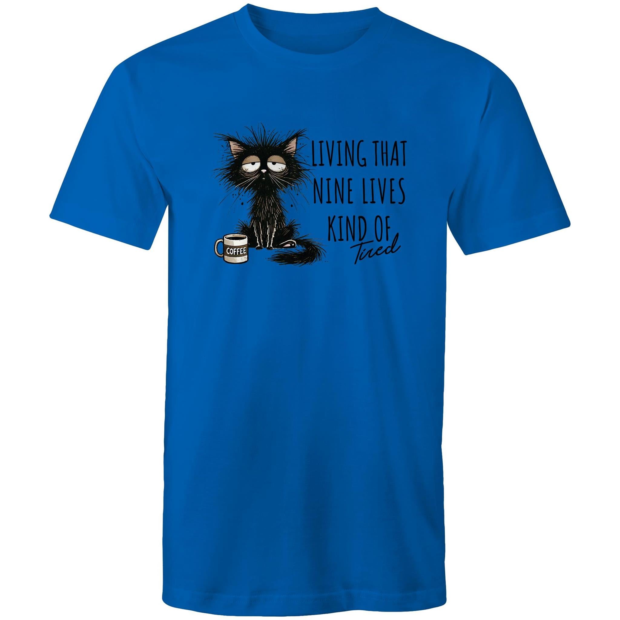 Living That Nine Lives Kind Of Tired, Frazzled Cat - Mens T-Shirt Bright Royal Mens T-shirt animal Coffee Printed In Australia