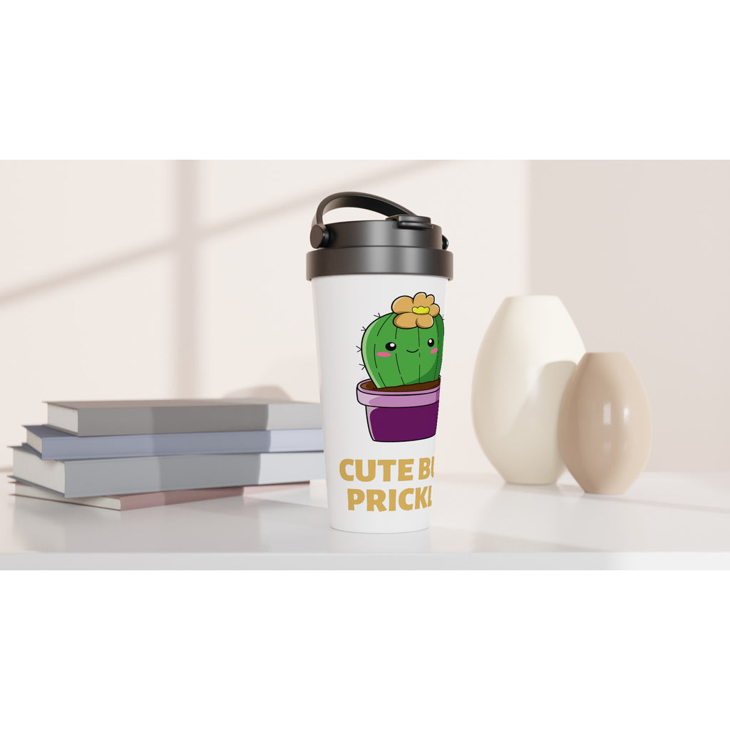 Cute But Prickly, Cactus - White 15oz Stainless Steel Travel Mug Travel Mug Funny Globally Fulfilled Plants