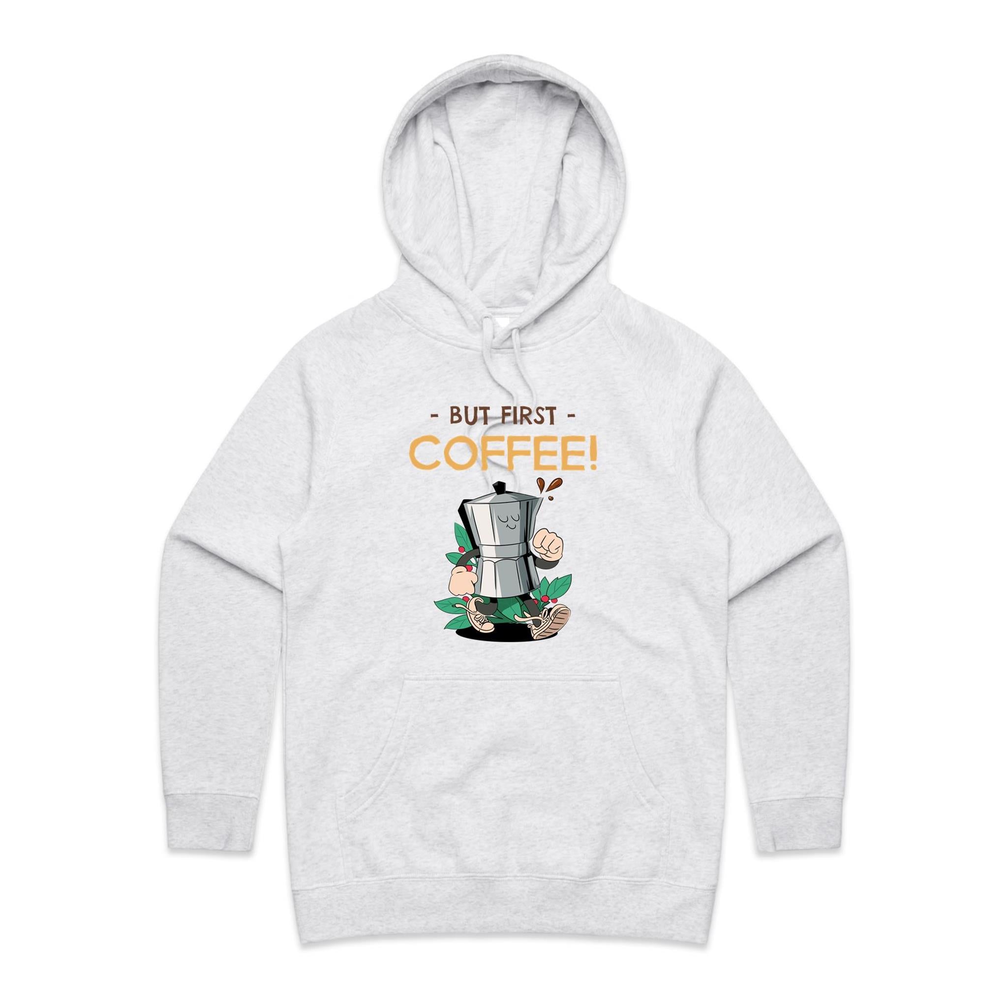 But First Coffee - Womens Hoodie White Marle Womens Hoodie Coffee Printed In Australia