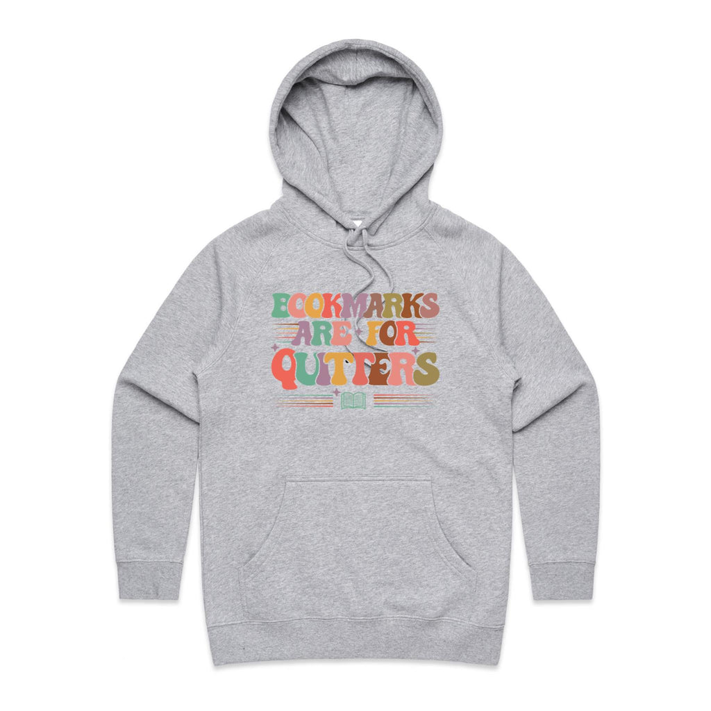 Bookmarks Are For Quitters - Womens Hoodie Grey Marle Womens Hoodie Printed In Australia Reading