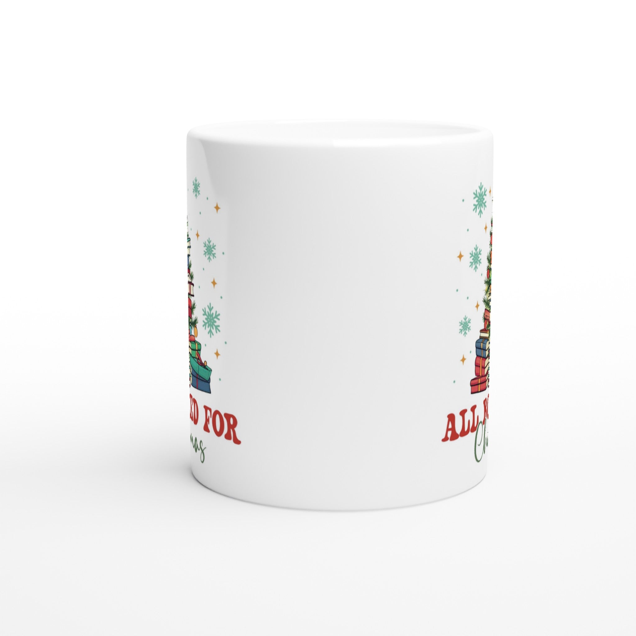 All Booked For Christmas - White 11oz Ceramic Mug Christmas Mug Christmas Globally Fulfilled