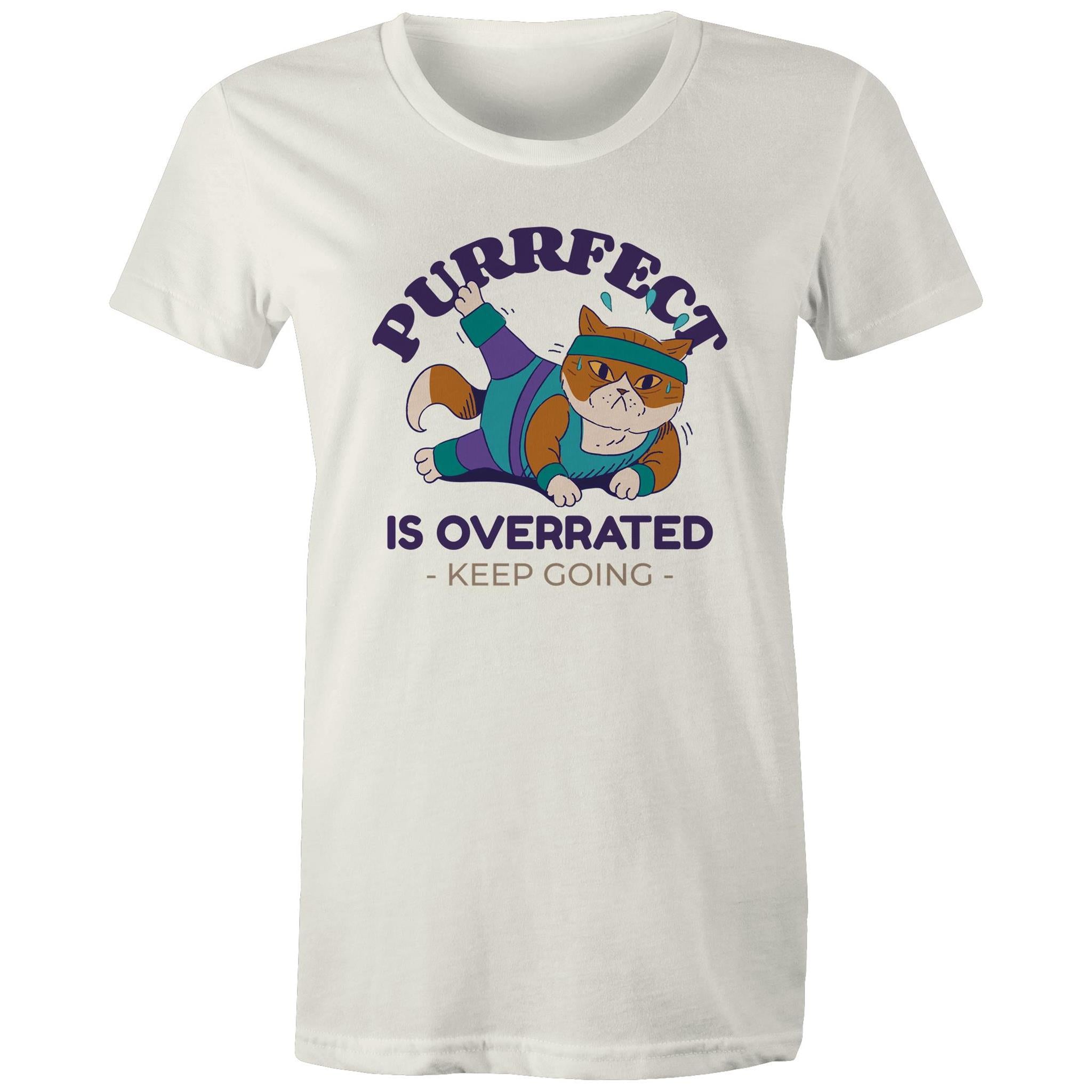Purrfect Is Overrated - Womens T-shirt Natural Womens T-shirt Fitness Printed In Australia