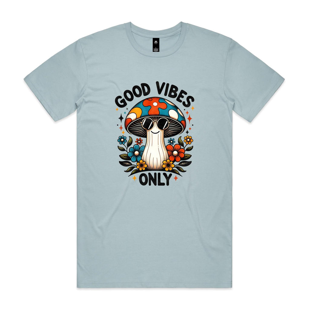 Good Vibes Only, Hippie Mushroom With Sunglasses - Mens T-shirt
