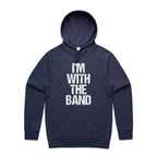 I'm With The Band - Mens Hoodie Midnight Blue Mens Hoodie Music Printed In Australia