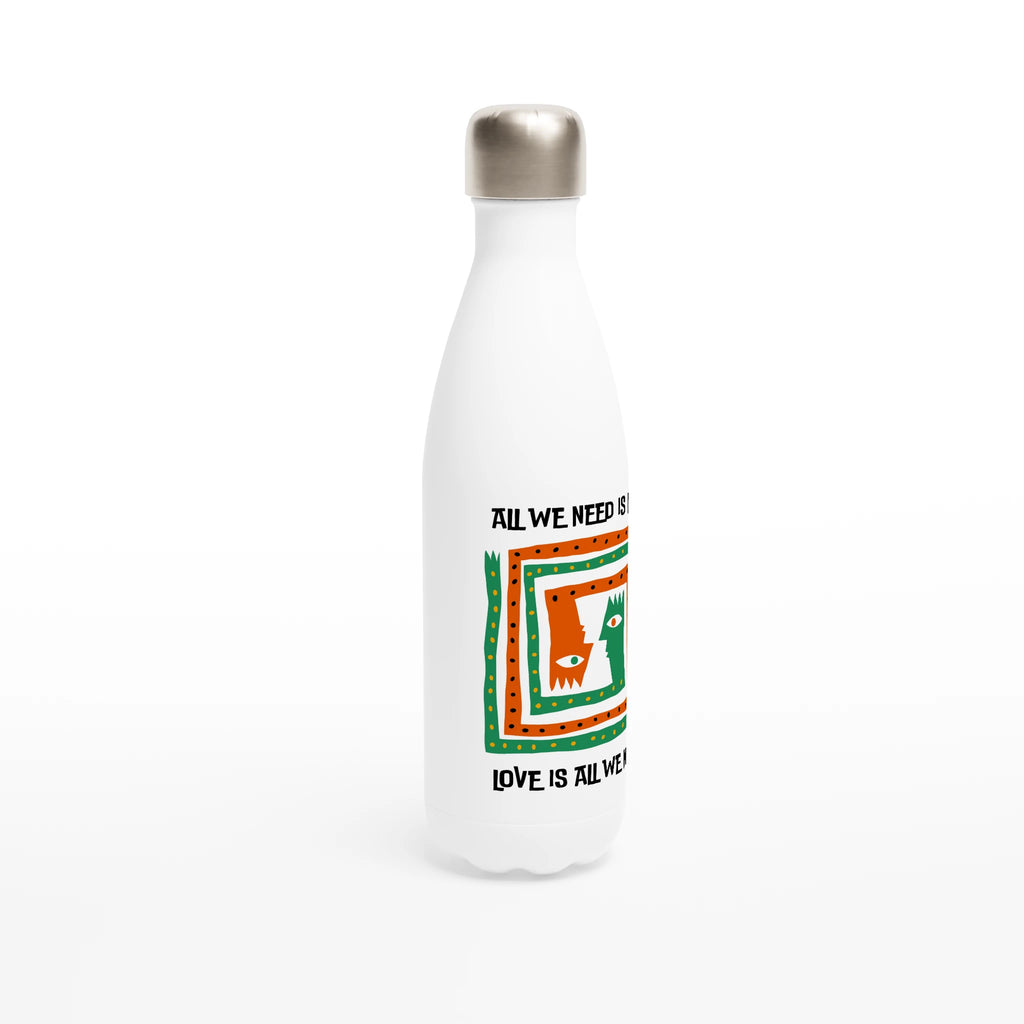 All We Need Is Love - White 17oz Stainless Steel Water Bottle White Water Bottle Globally Fulfilled Love
