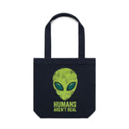 Alien, Humans Aren't Real Canvas Tote Bag