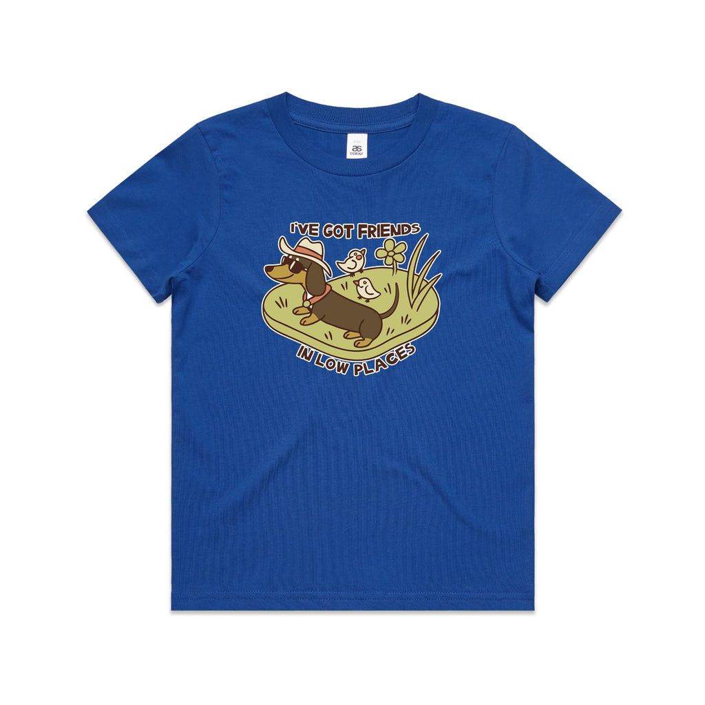 Dachshund, I've Got Friends In Low Places Kid's AS Colour T-shirt Bright Royal Kids Youth T-shirt animal Printed In Australia