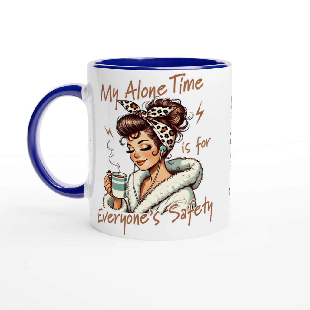 Personalised My Alone Time Is For Everyone's Safety 11oz Ceramic Mug Ceramic Blue Personalised 11oz Mug Globally Fulfilled