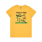 Hang In There, It Gets Worse - Womens T-shirt