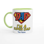 Personalised - I'm A Super Dad - White 11oz Ceramic Mug with Colour Inside Ceramic Green Personalised 11oz Mug comic Customise Dad Personalise