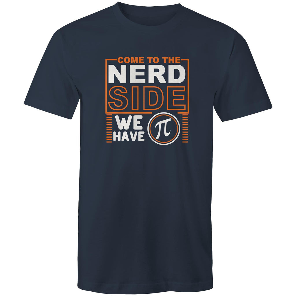 Come To The Nerd Side, We Have Pi - Mens T-Shirt Navy Mens T-shirt Maths Printed In Australia Sci Fi