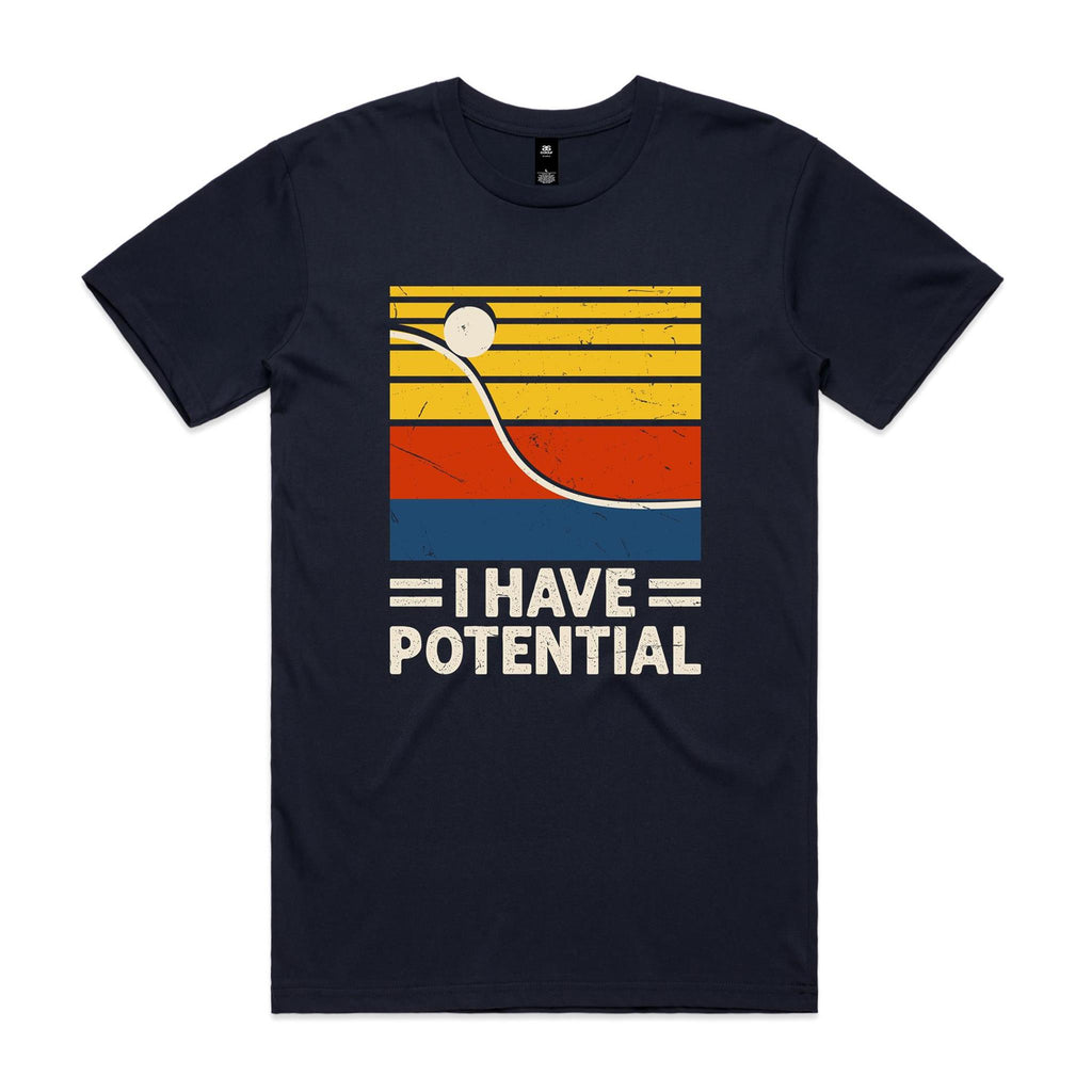 I Have Potential, Physics Men's AS Colour T-shirt Navy Mens T-shirt Printed In Australia Science