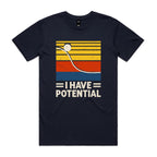 I Have Potential, Physics Men's AS Colour T-shirt Navy Mens T-shirt Printed In Australia Science