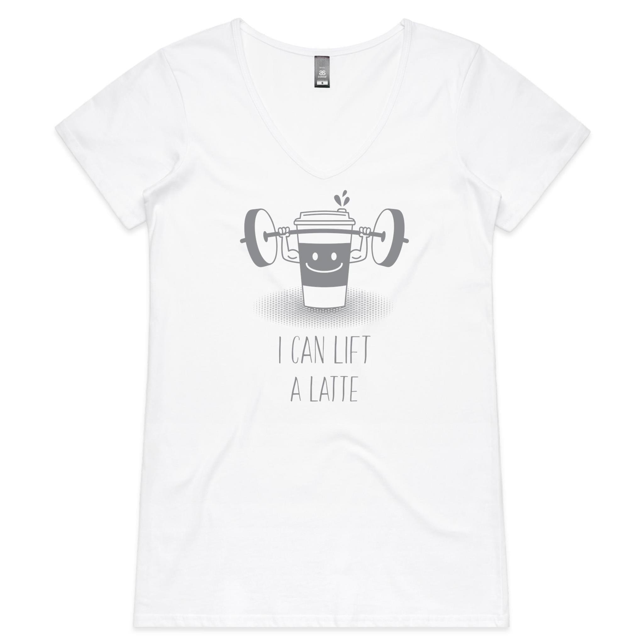 I Can Lift A Latte - Womens V-Neck T-Shirt White Womens Active V-Neck T-shirt Fitness Printed In Australia