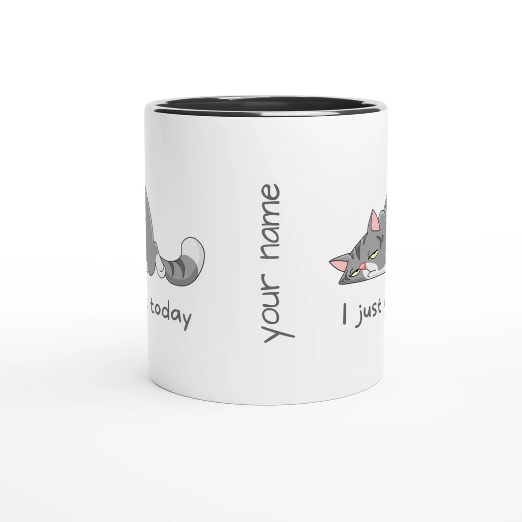 Personalised - Cat, I Just Can't Today - White 11oz Ceramic Mug with Colour Inside Personalised 11oz Mug animal customise Globally Fulfilled personalise