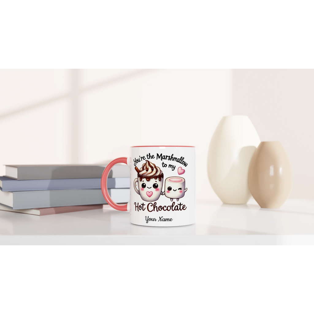 Personalised - You're The Marshmallow To My Hot Chocolate, Valentine - White 11oz Ceramic Mug with Colour Inside Personalised 11oz Mug