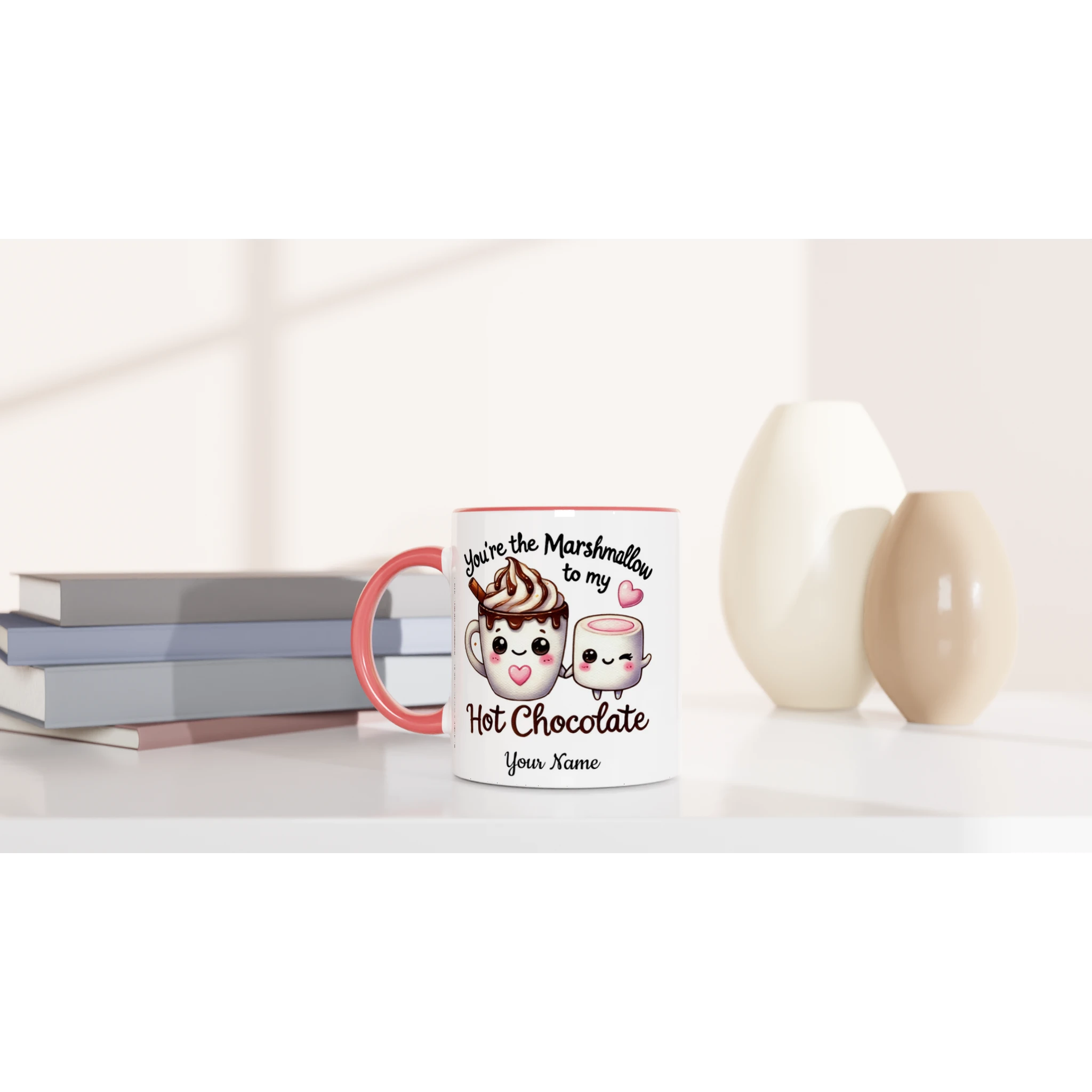 Personalised - You're The Marshmallow To My Hot Chocolate, Valentine - White 11oz Ceramic Mug with Colour Inside Personalised 11oz Mug