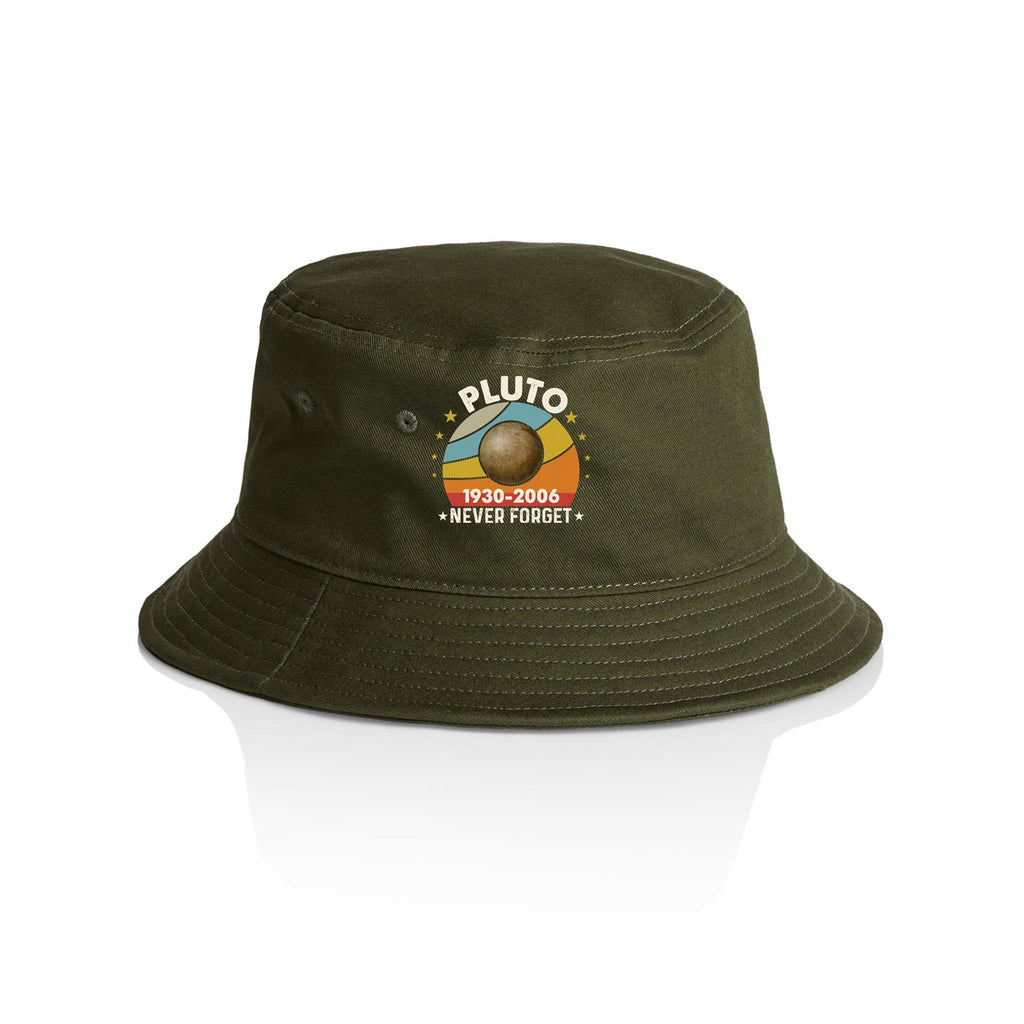 Never Forget Pluto - AS Colour Bucket Hat Army One Size As Colour Bucket Hat Printed In Australia Space