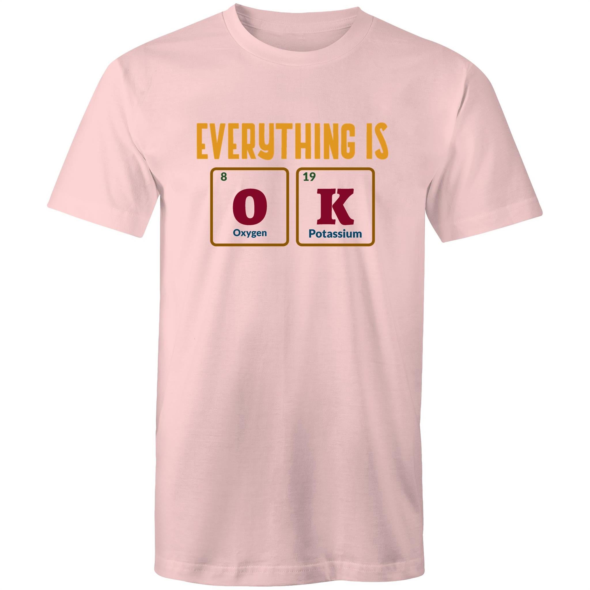 Everything Is OK, Periodic Table - Mens T-Shirt Pink Mens T-shirt Printed In Australia Science
