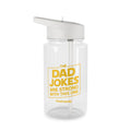 Personalised The Dad Jokes Are Strong With This One Clear Tritan Water Bottle 16.9oz Transparent Personalised Clear Tritan Water Bottle Globally Fulfilled