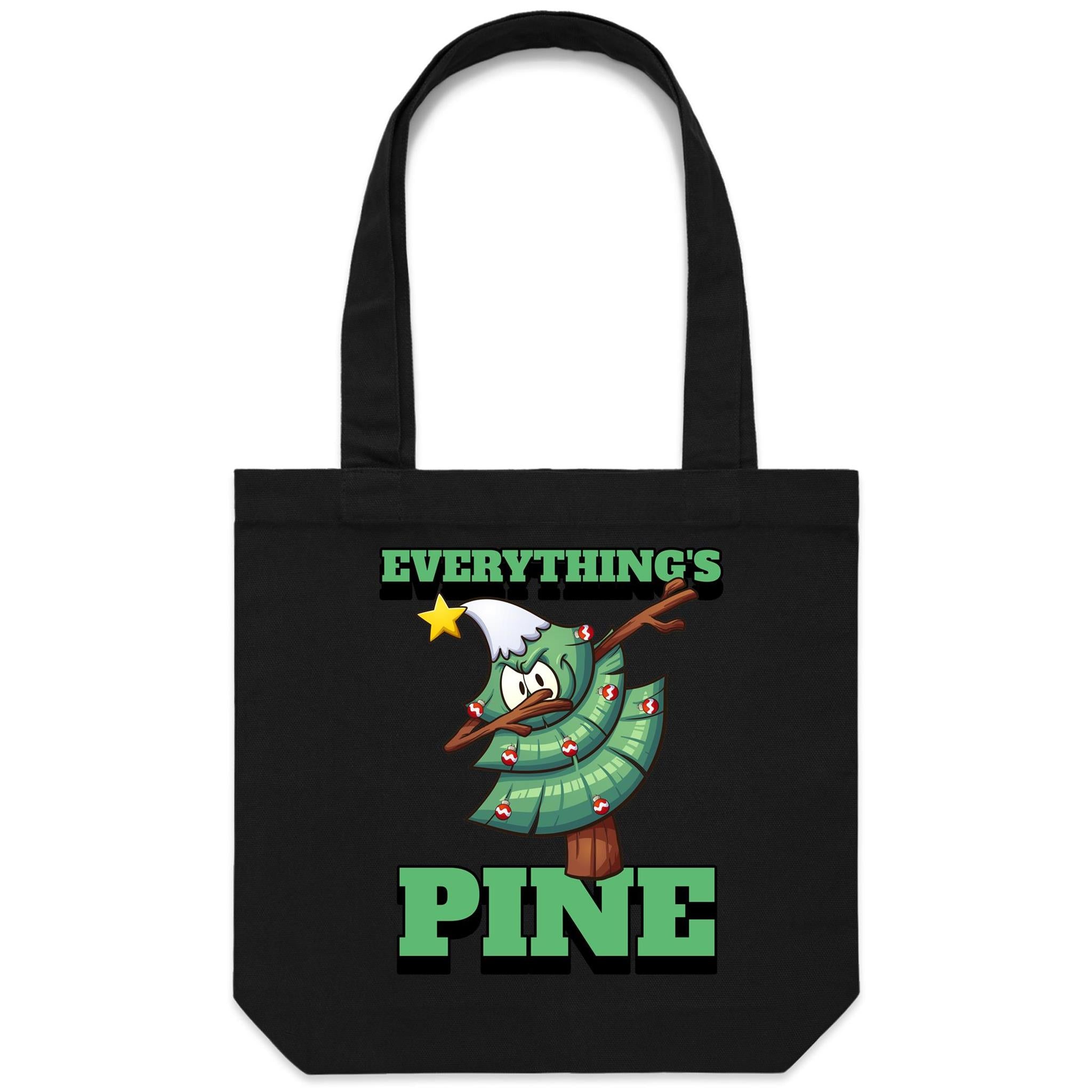 Everything's Pine, Christmas - Canvas Tote Bag Default Title Christmas Tote Bag Christmas Printed In Australia