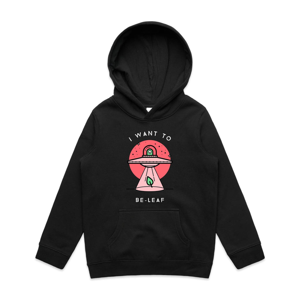 UFO, I Want To Be-Leaf - Kids Hoodie Black Kids Hoodie Printed In Australia