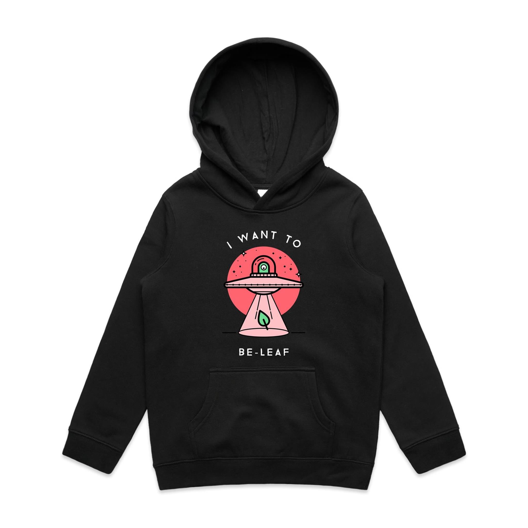 UFO, I Want To Be-Leaf - Kids Hoodie Black Kids Hoodie Printed In Australia